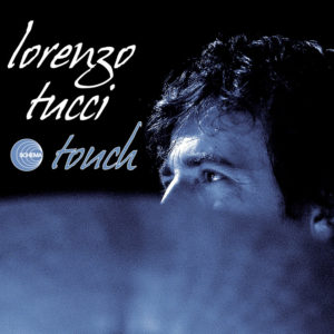 Lorenzo Tucci <br />TOUCH