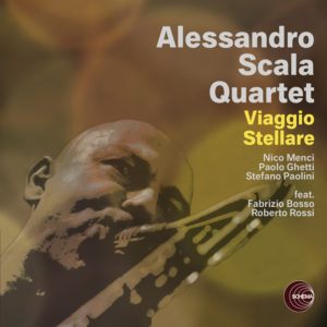 Alessandro Scala Quartet <br />VIAGGIO STELLARE