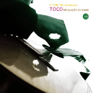 Toco <br />INSTALAÇÃO DO SAMBA