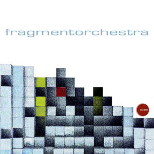 Fragmentorchestra <br />FRAGMENTORCHESTRA