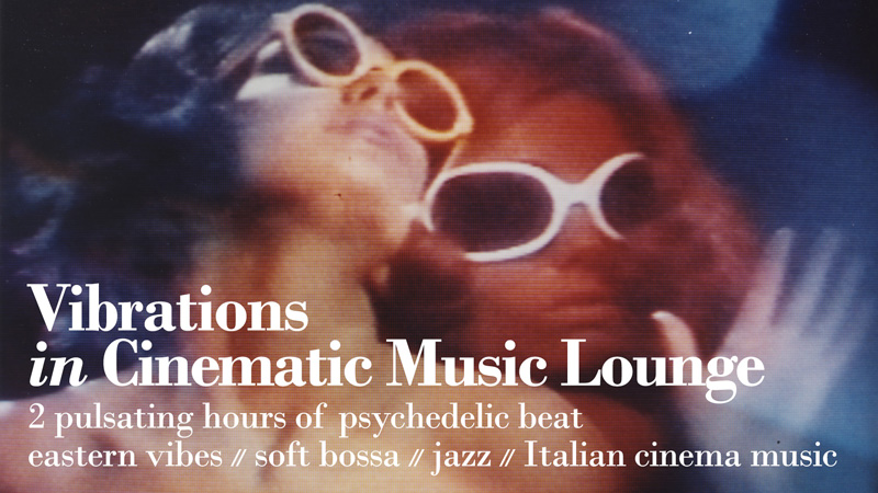 Vibrations in Cinematic Music Lounge