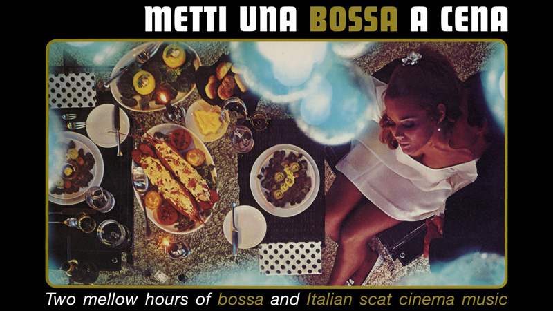 Metti una Bossa a Cena