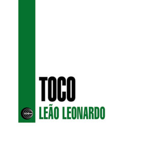 Toco <br />LEÃO LEONARDO