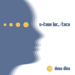 S-Tone Inc. & Toco <br />DONA DIVA